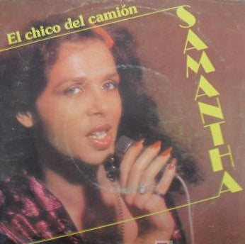 Samantha (26) : El Chico Del Camión (7")