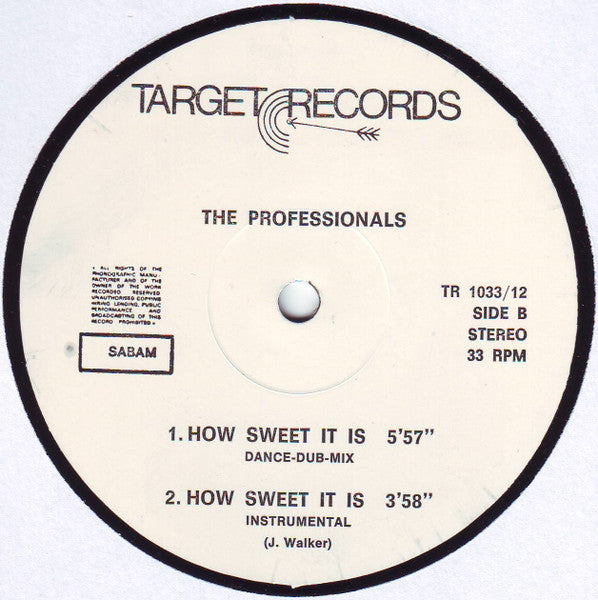 The Professionals (8) : How Sweet It Is (12")