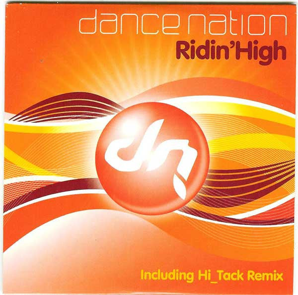 Dance Nation : Ridin' High (CD, Single, (Ca)
