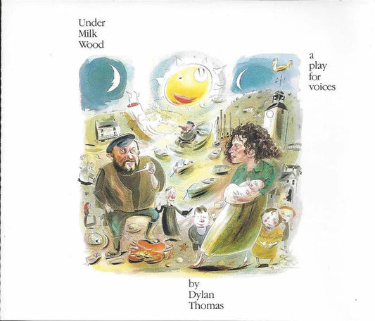 Dylan Thomas : Under Milk Wood (A Play For Voices By Dylan Thomas) (2xCD, Album)
