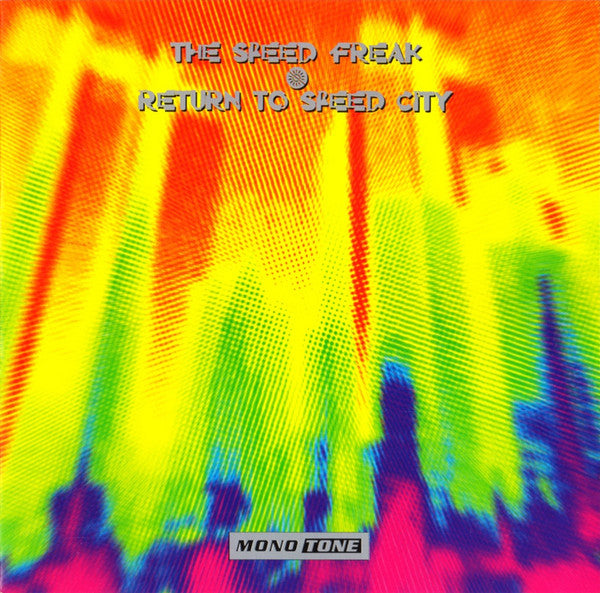 The Speed Freak : Return To Speed City (CD, Album)