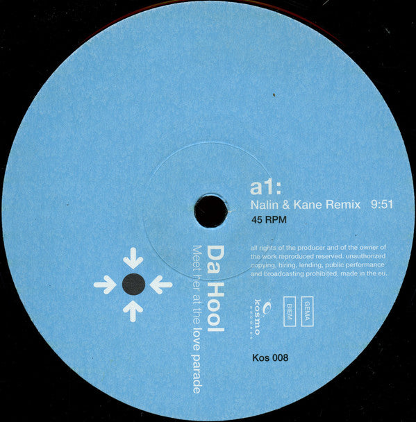 Da Hool : Meet Her At The Love Parade (12")