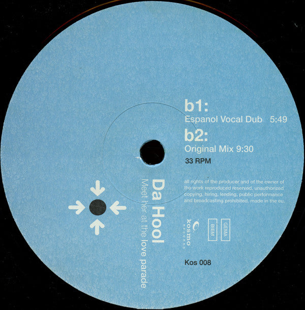 Da Hool : Meet Her At The Love Parade (12")