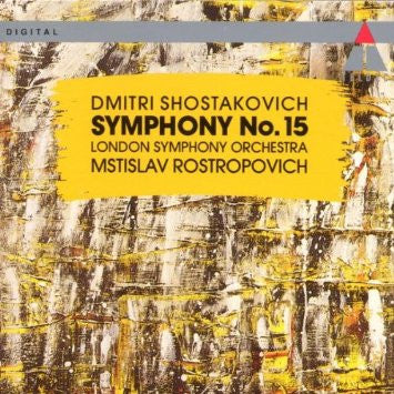Dmitri Shostakovich, London Symphony Orchestra, Mstislav Rostropovich : Symphony No. 15 (CD, Album)