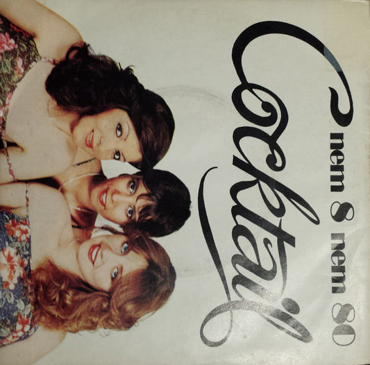 Cocktail (6) : Nem 8 Nem 80 (7", Single)