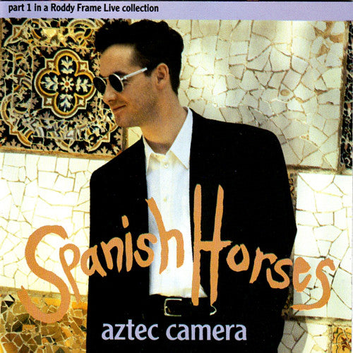 Aztec Camera : Spanish Horses (CD, Single)