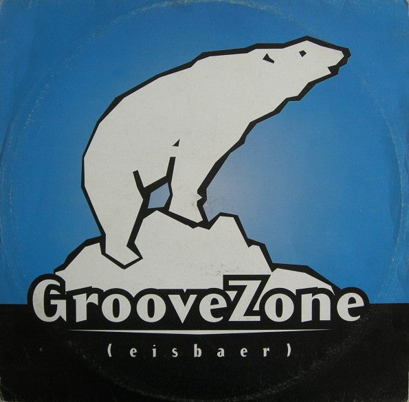 GrooveZone : Eisbaer (12")