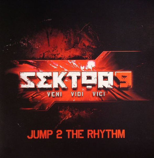 Sektor 9 : Jump 2 The Rhythm (12")