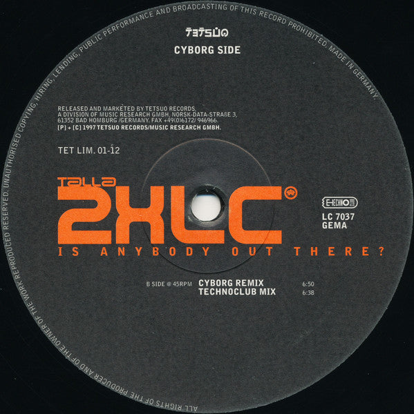 Talla 2XLC : Is Anybody Out There? (12")