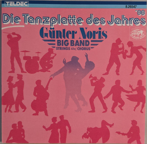 Günter Noris Big Band Strings And Chorus : Die Tanzplatte des Jahres ´88 (CD, Comp)