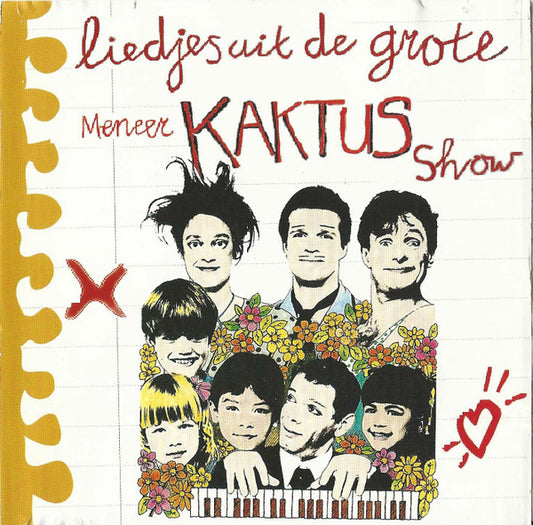 Meneer Kaktus : Liedjes Uit De Grote Meneer Kaktus Show (CD, Album)