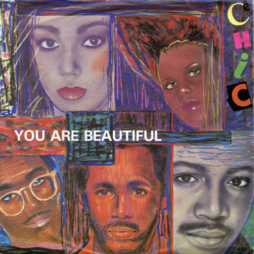 Chic : You Are Beautiful (7", Single)