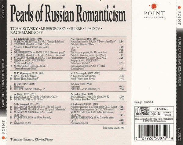 Pyotr Ilyich Tchaikovsky, Modest Mussorgsky, Reinhold Glière, Anatoly Liadov, Sergei Vasilyevich Rachmaninoff - Tomislav Baynov : Pearls Of Russian Romanticism (CD, Album)