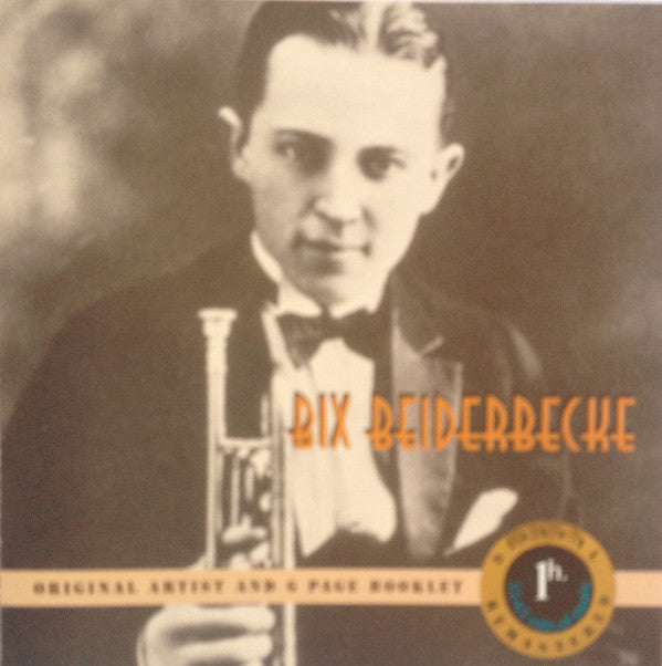 Bix Beiderbecke : Bix Beiderbecke (CD, Comp, RM)
