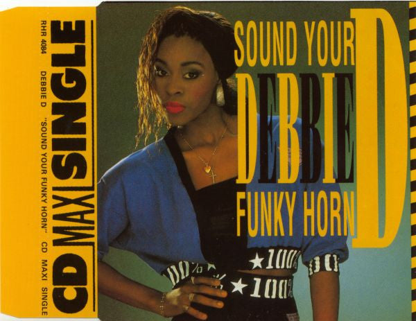 Debbie D : Sound Your Funky Horn (CD, Maxi)
