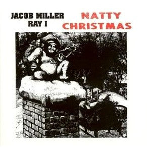 Jacob Miller / Ray I : Natty Christmas (CD, Album, RE)