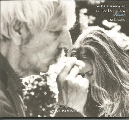Barbara Hannigan, Reinbert de Leeuw - Erik Satie : Socrate (CD)
