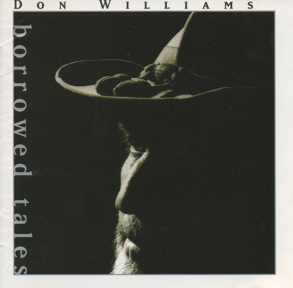 Don Williams (2) : Borrowed Tales (CD, Album)