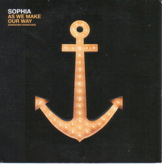 Sophia (3) : As We Make Our Way (Unknown Harbours) (CD, Album, Promo)