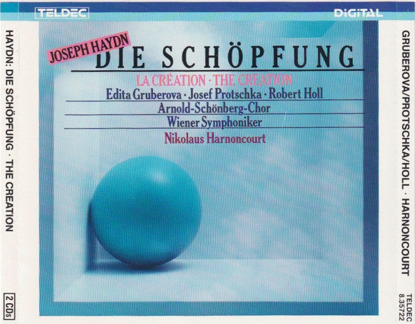 Joseph Haydn / Edita Gruberova • Josef Protschka • Robert Holl • Arnold Schoenberg Chor • Wiener Symphoniker • Nikolaus Harnoncourt : Die Schöpfung = La Création = The Creation (2xCD, Album)