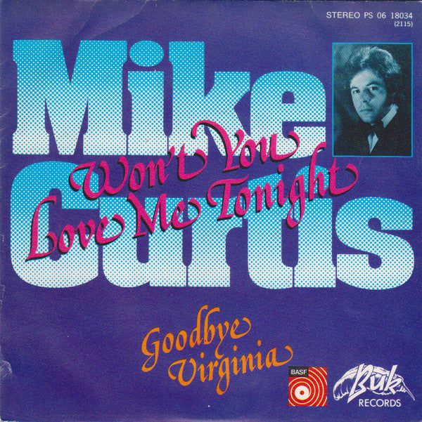 Mike Curtis (10) : Won't You Love Me Tonight (7", Single)