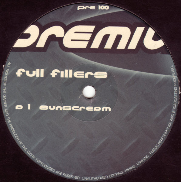 Full Fillers : Sunscream (12")
