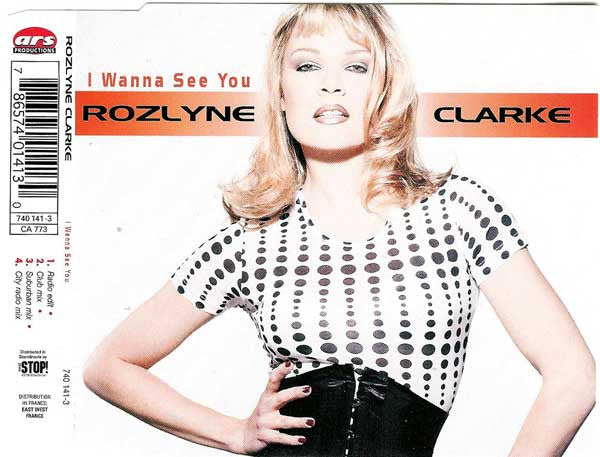 Rozlyne Clarke : I Wanna See You (CD, Maxi)