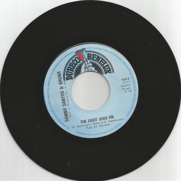 Danny Santos & Bronx : Fight For The Light (7", Single)
