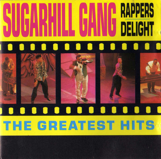 Sugarhill Gang : Rapper's Delight - The Greatest Hits (CD, Comp)