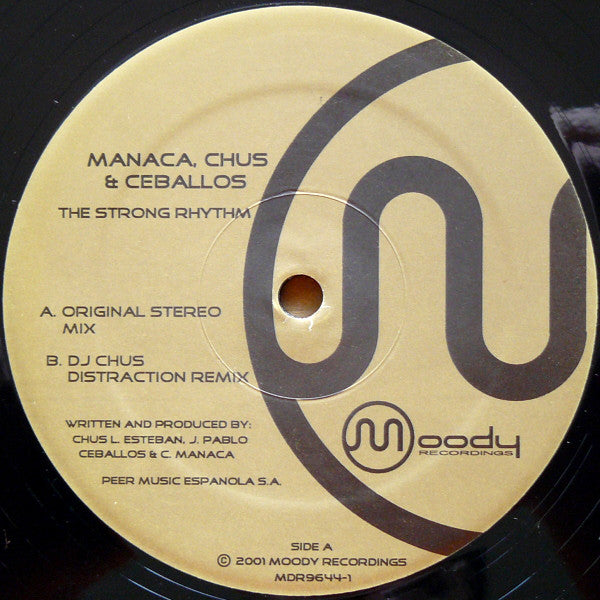 Carlos Manaça, Chus & Ceballos : The Strong Rhythm (12")