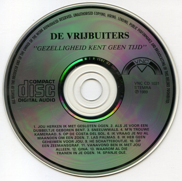 De Vrijbuiters : Gezelligheid Kent Geen Tijd (CD, Comp)