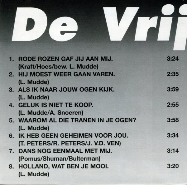 De Vrijbuiters : Rode Rozen Gaf Jij Aan En 15 Andere Grote Hits (CD)
