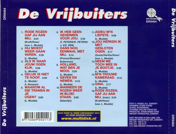 De Vrijbuiters : Rode Rozen Gaf Jij Aan En 15 Andere Grote Hits (CD)