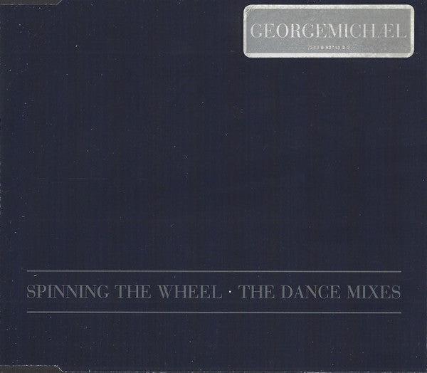 George Michael : Spinning The Wheel (The Dance Mixes) (CD, Maxi)