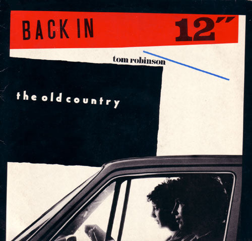 Tom Robinson : Back In The Old Country (12")