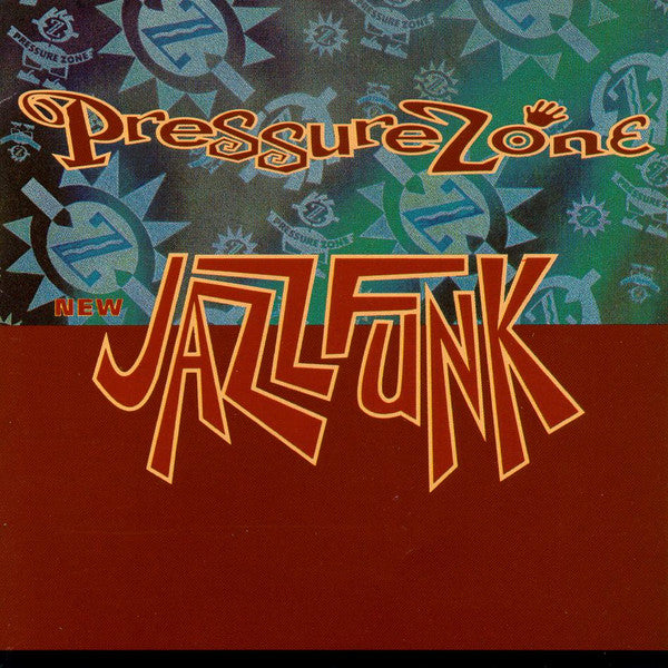 Pressure Zone : New Jazz Funk (CD, Album)