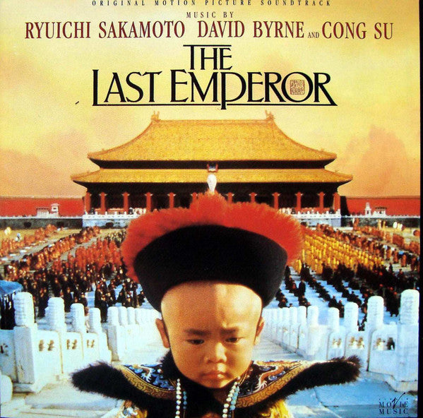 Ryuichi Sakamoto, David Byrne And Cong Su : The Last Emperor (Original Motion Picture Soundtrack) (CD, Album, RE)