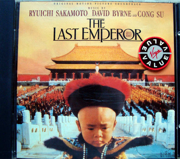 Ryuichi Sakamoto, David Byrne And Cong Su : The Last Emperor (Original Motion Picture Soundtrack) (CD, Album, RE)