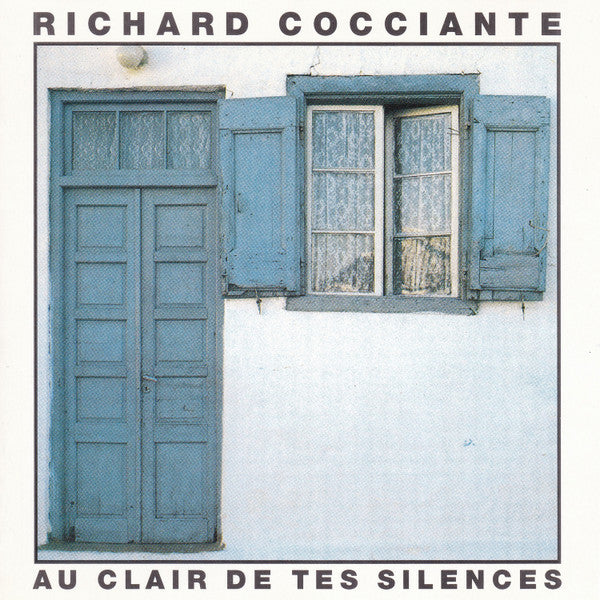 Riccardo Cocciante : Au Clair De Tes Silences (CD, Album, RE)