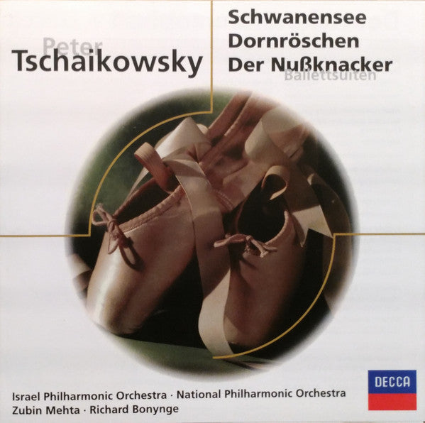 Pyotr Ilyich Tchaikovsky, Israel Philharmonic Orchestra · National Philharmonic Orchestra, Zubin Mehta · Richard Bonynge : Schwanensee / Dornröschen / Der Nußknacker (Ballettsuiten) (CD, Comp, Multichannel, AMS)