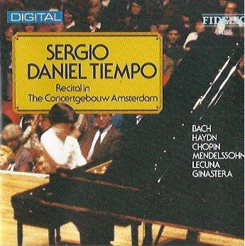 Sergio Tiempo : Recital In The Concertgebouw Amsterdam (CD, Album)