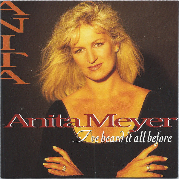 Anita Meyer : I've Heard It All Before (CD, Single, Car)