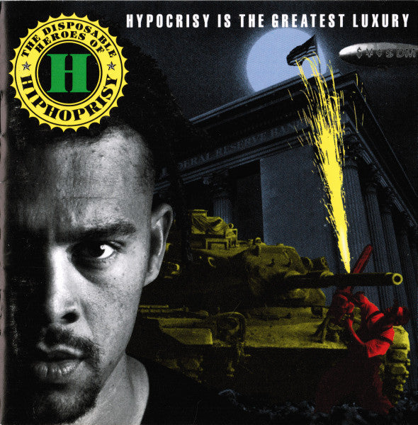 The Disposable Heroes Of Hiphoprisy : Hypocrisy Is The Greatest Luxury (CD, Album, SRC)