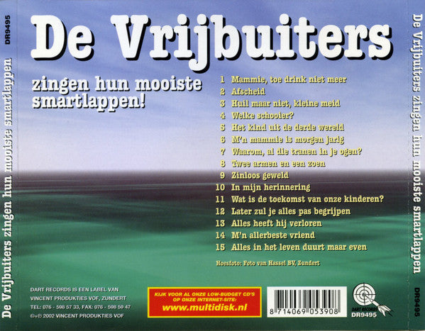 De Vrijbuiters : Zingen Hun Mooiste Smartlappen (CD, Album)