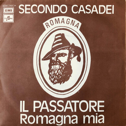 Secondo Casadei : Il Passatore / Romagna Mia (7", Single)
