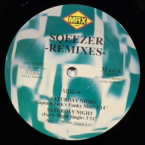 Sqeezer : Saturday Night (Remixes) (12", Maxi)