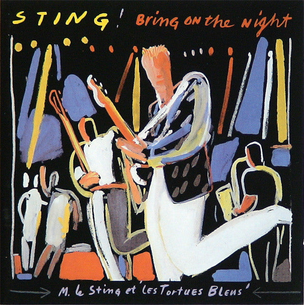 Sting : Bring On The Night (CD, Album, Enh, RM, CD1 + CD, Album, RM, CD2)