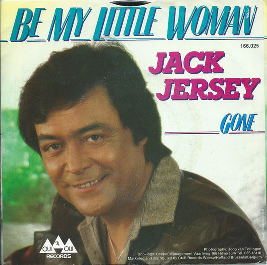 Jack Jersey : Be My Little Woman (7", Single)