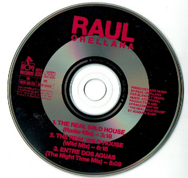 Raúl Orellana : The Real Wild House (CD, Maxi)