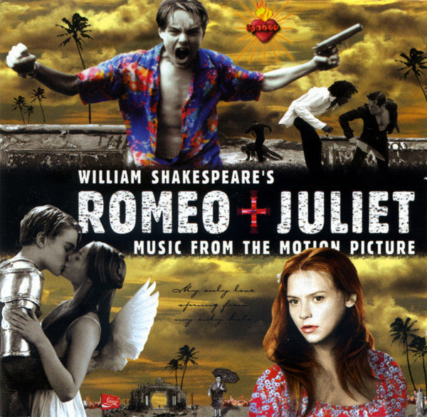 Various : William Shakespeare's Romeo + Juliet (Music From The Motion Picture) (CD, Comp, Enh)